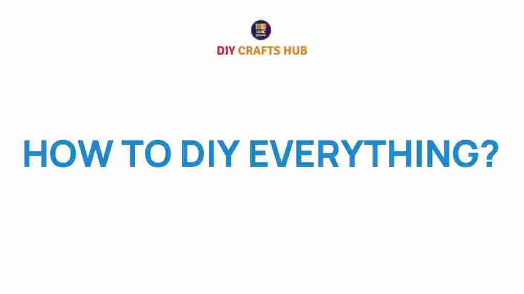how-to-diy-everything