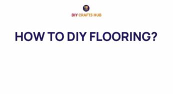 Transform Your Space: Discover How to DIY Flooring Like a Pro