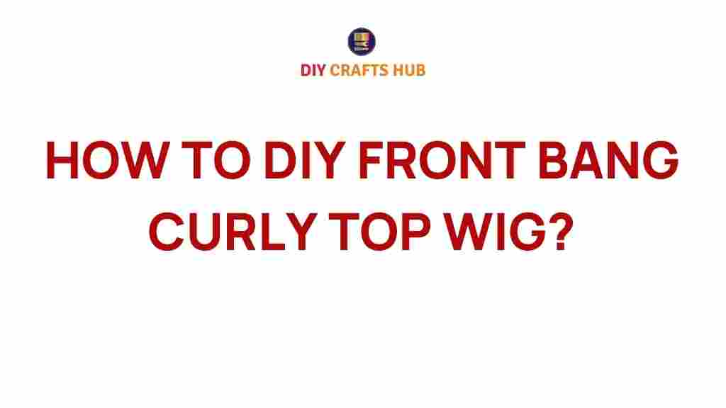 diy-front-bang-curly-top-wig