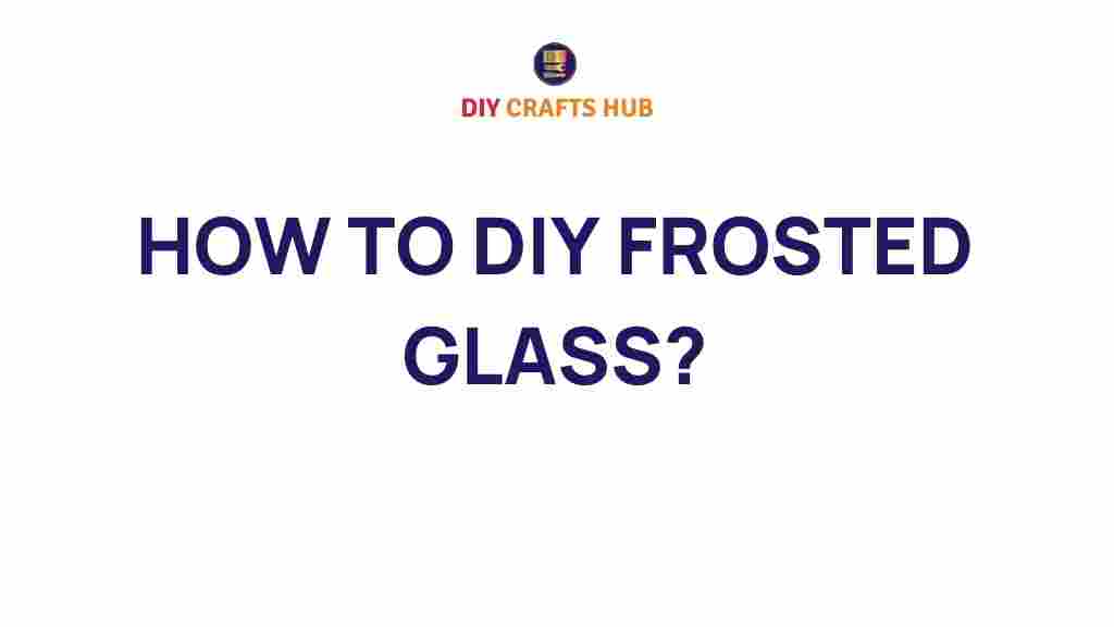 diy-frosted-glass