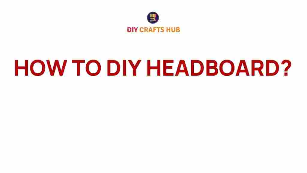 diy-headboard-guide