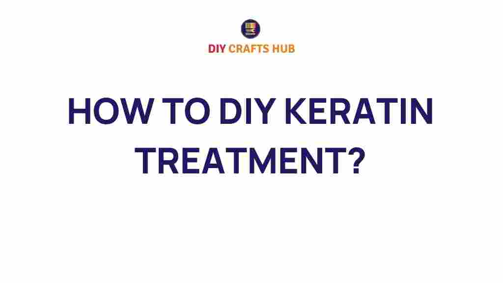 diy-keratin-treatment