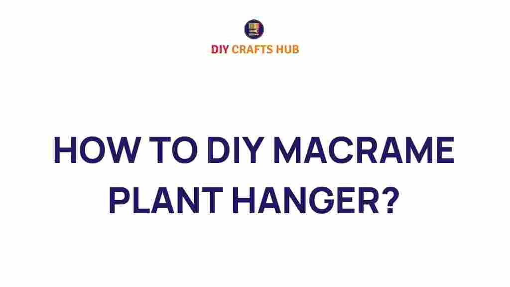 diy-macrame-plant-hanger-guide