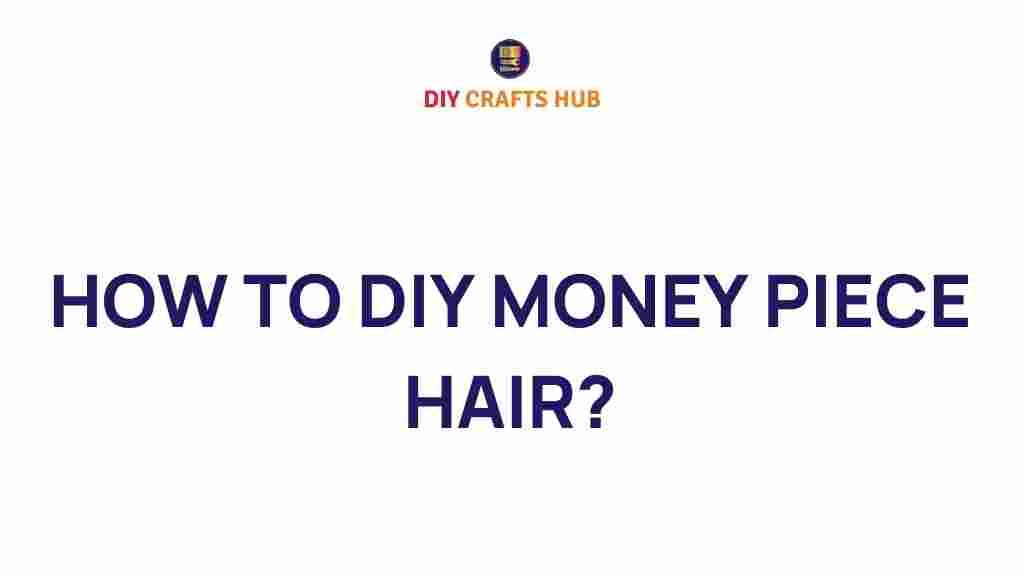 diy-money-piece-hair