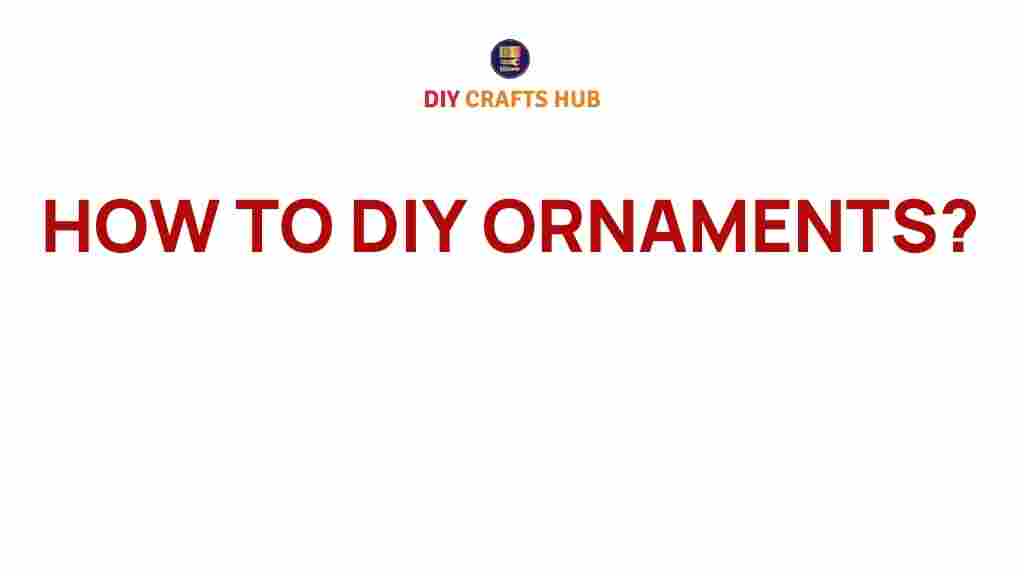 diy-ornaments-holiday-decor