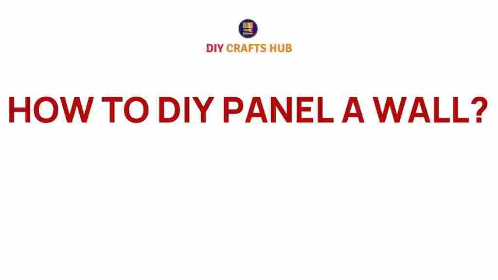 diy-panel-a-wall