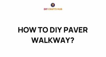 Transform Your Outdoors: How to DIY a Stunning Paver Walkway