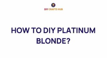 Discover How to DIY Platinum Blonde: A Step-by-Step Guide