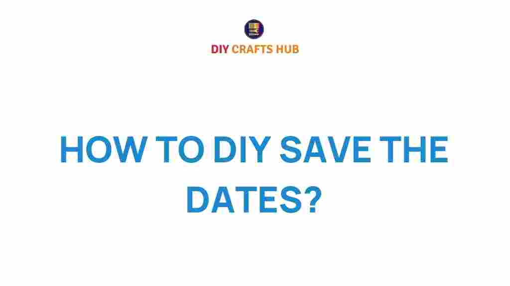 diy-save-the-dates-guide