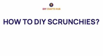 Unleash Your Creativity: How to DIY Scrunchies Like a Pro