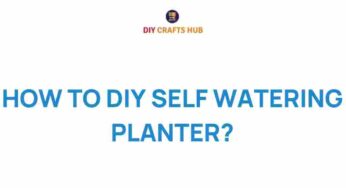 Unlock the Secrets of DIY Self-Watering Planters: A Green Thumb’s Guide