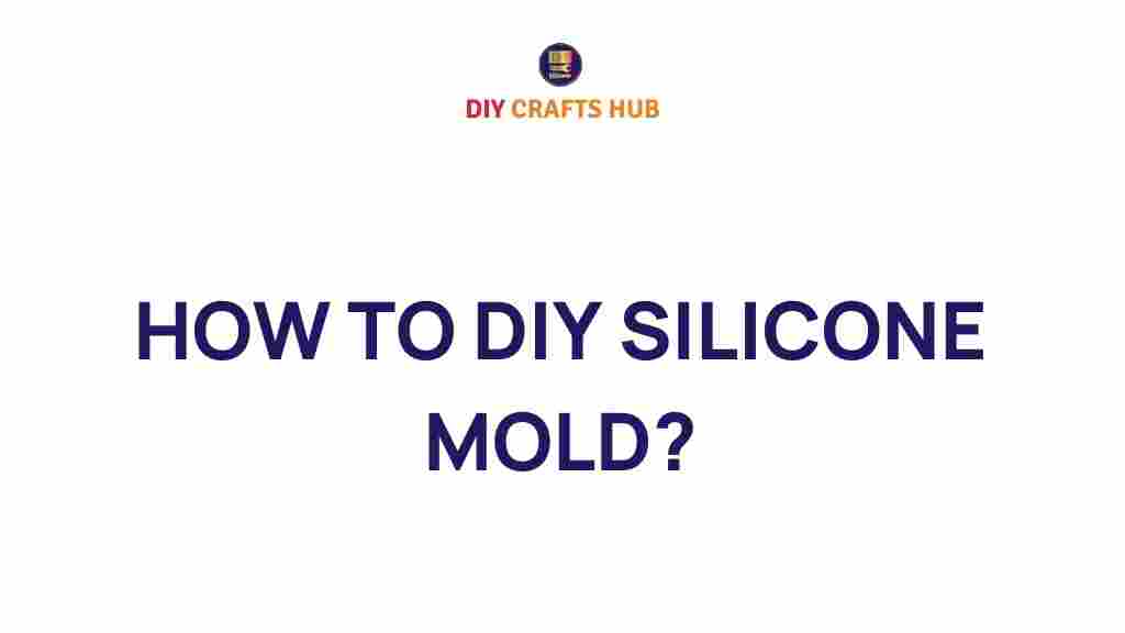 diy-silicone-mold