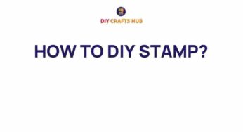 Unleashing Creativity: How to DIY Your Own Unique Stamps