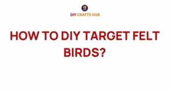 Discover How to DIY Stunning Target Felt Birds That Fly Off the Shelf