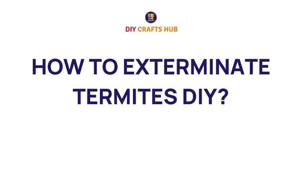termite-extermination-diy