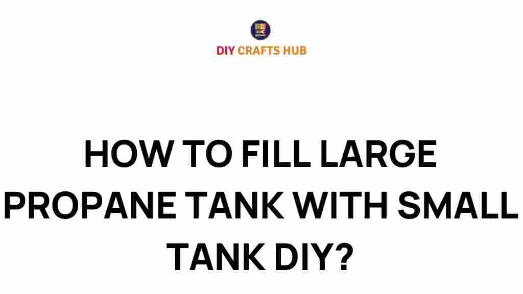 propane-filling-guide-small-tank