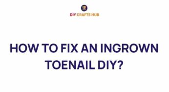 Mastering the Art of How to Fix an Ingrown Toenail at Home