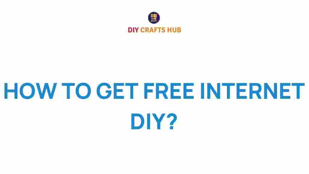 free-internet-diy