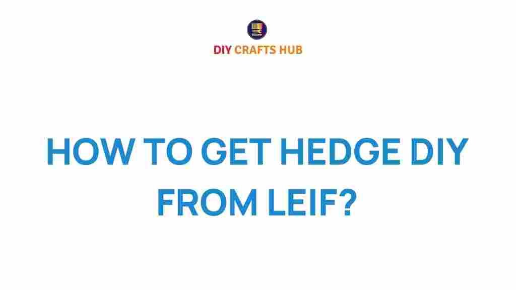 hedge-diy-from-leif