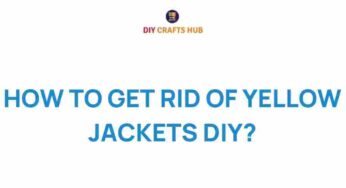 The Ultimate Guide to Safely Eliminating Yellow Jackets at Home