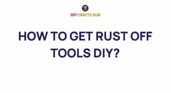 Mastering the Art of Rust Removal: A DIY Guide for Every Tool Enthusiast