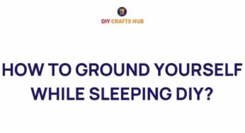 Discover the Secrets of Grounding Yourself for Better Sleep