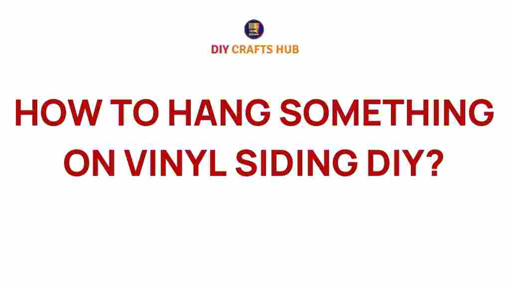how-to-hang-on-vinyl-siding-diy