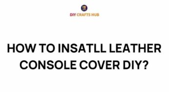Unlocking the Secrets: How to Install a Leather Console Cover Like a Pro