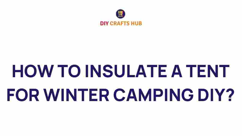 winter-camping-tent-insulation