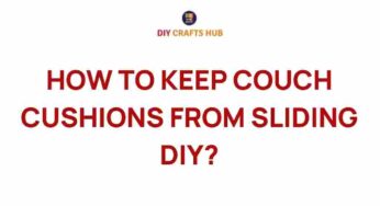Mastering the Art of Keeping Couch Cushions in Place: A DIY Guide