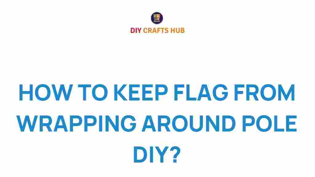 flag-keeping-techniques