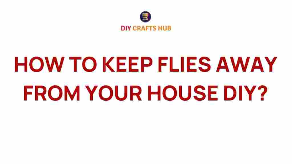 keep-flies-away-from-your-house-diy