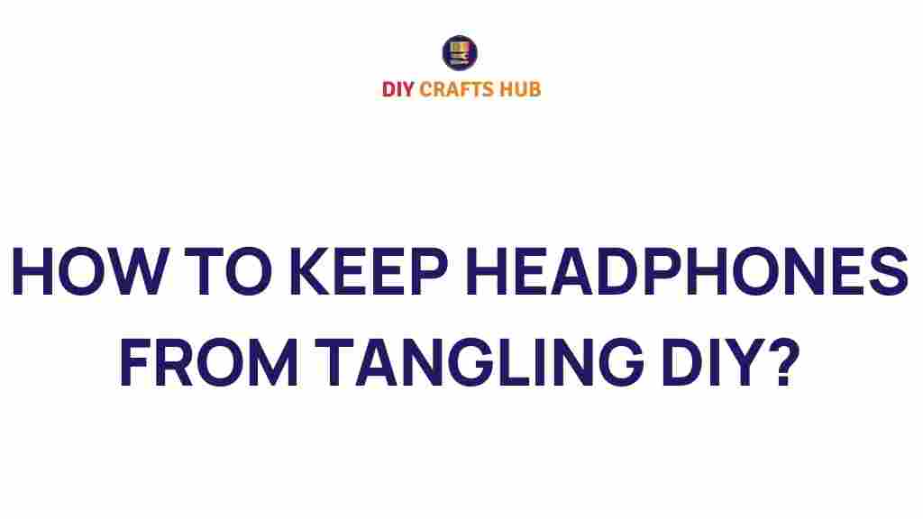 diy-headphones-untangle