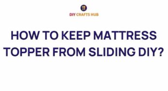 Mastering the Art of Mattress Toppers: Preventing Slips and Slides