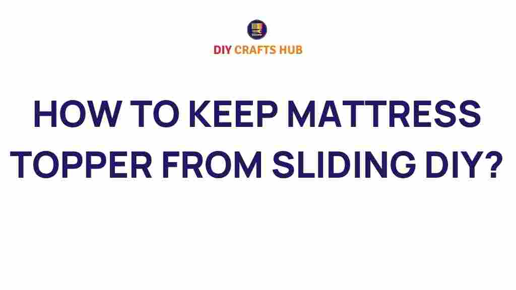 mattress-topper-sliding-diy-solutions