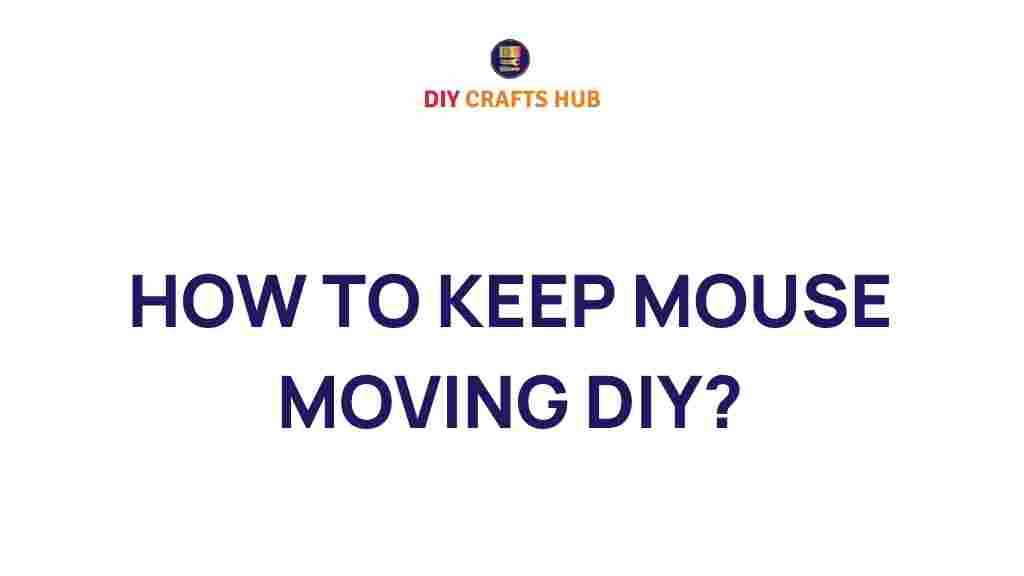 keep-mouse-moving-diy