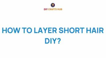 Mastering the Art of Layering: A DIY Guide for Short Hair Enthusiasts