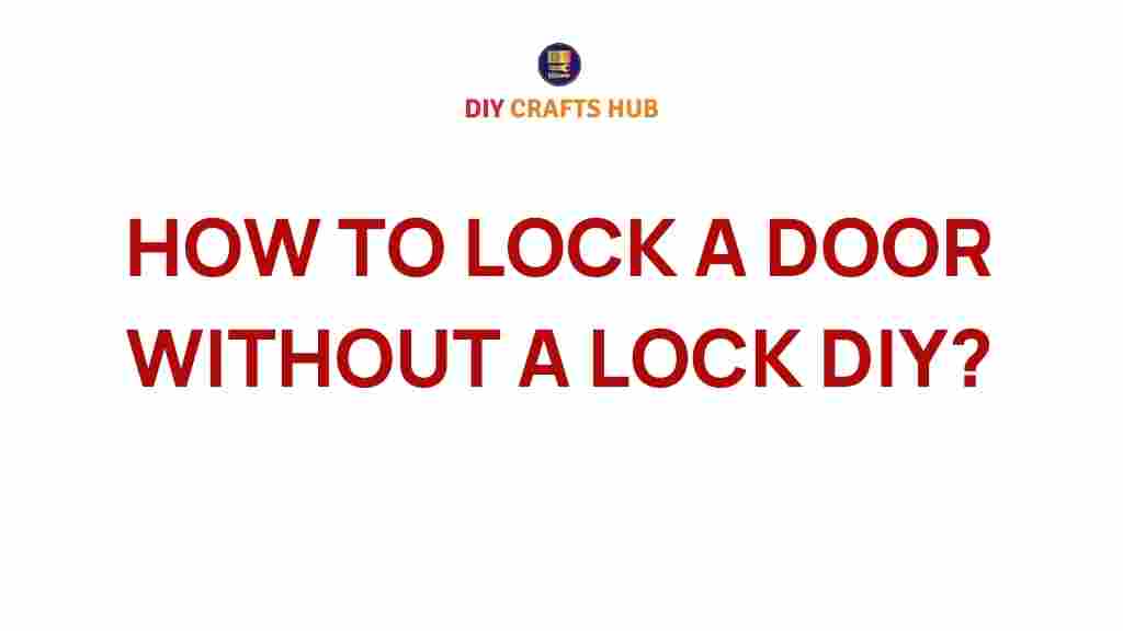 locking-door-without-a-lock-diy