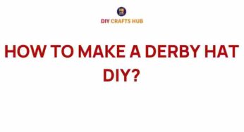 Unleash Your Creativity: How to Make a Derby Hat DIY