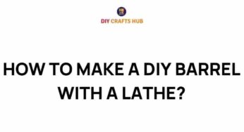 Unleash Your Creativity: Crafting a DIY Barrel with a Lathe