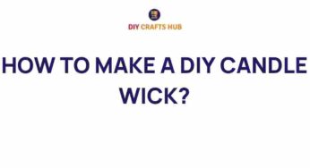 Illuminate Your Space: How to Make a DIY Candle Wick