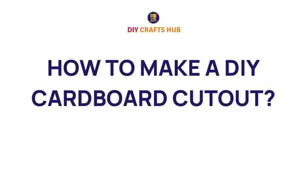 diy-cardboard-cutout