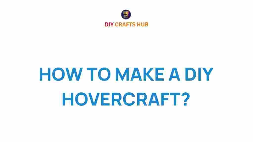 diy-hovercraft-projects