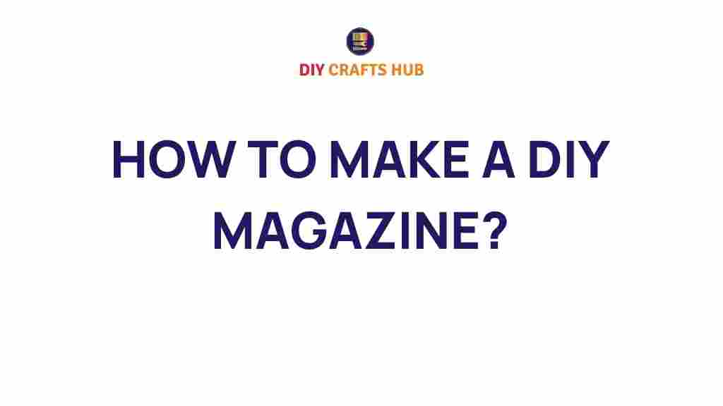 how-to-make-a-diy-magazine