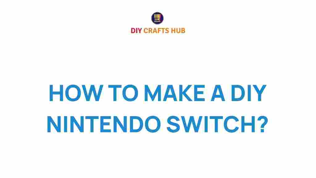 diy-nintendo-switch