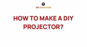 Unlock the Secrets: How to Make a DIY Projector at Home