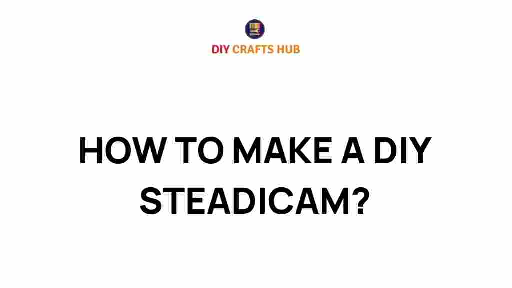 diy-steadicam-guide