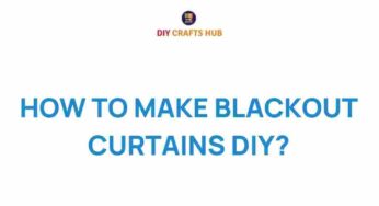 Transform Your Space: How to Make Blackout Curtains DIY
