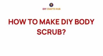 Unleashing Radiance: How to Make DIY Body Scrub at Home