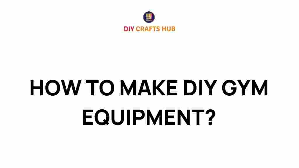 diy-gym-equipment-home-workouts